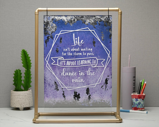 Purple Inspirational quote wall art, Life isn't about waiting for the storm to pass, learning to dance in the rain, self care gift, friends