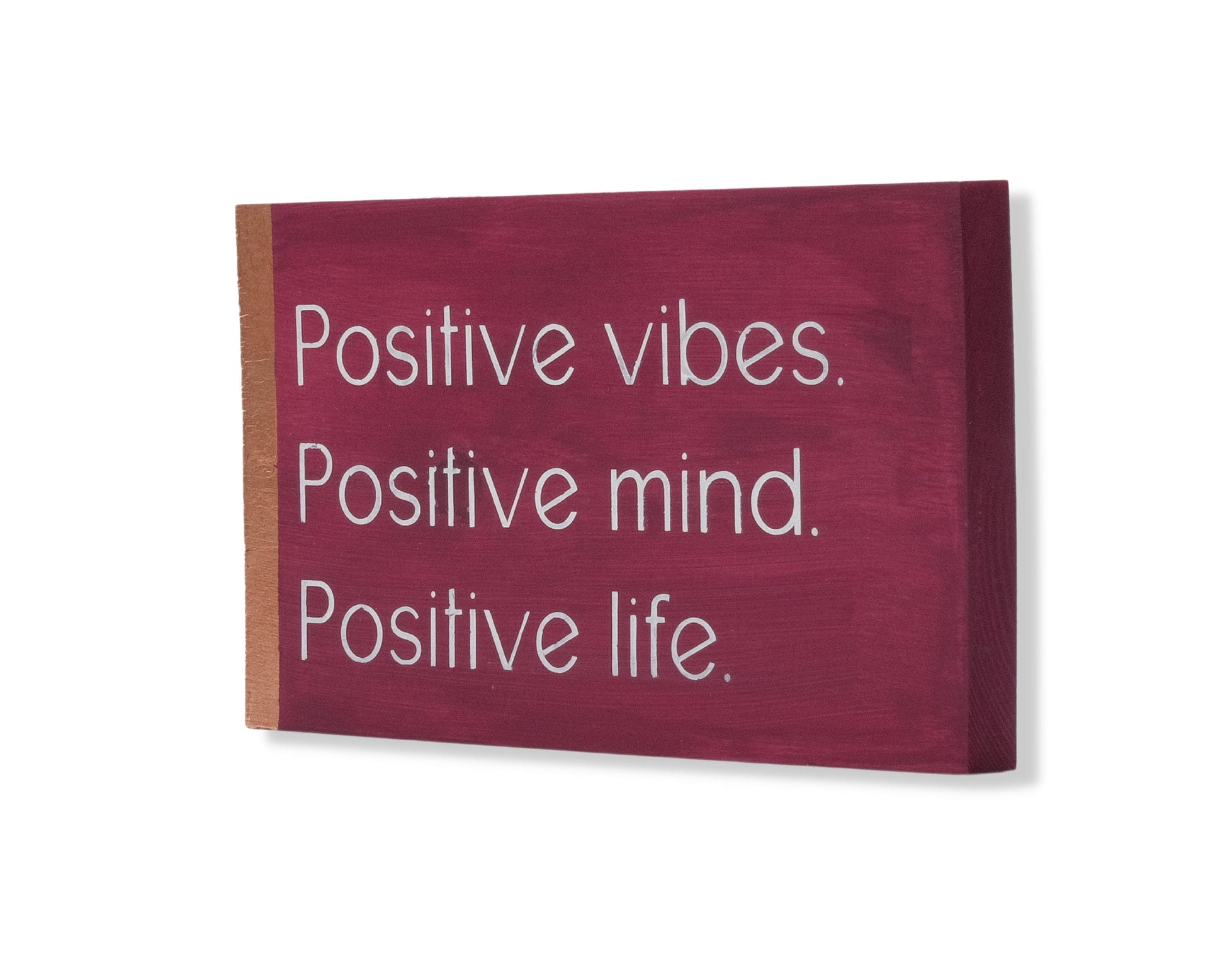 Positive Vibes, Positive Mind, Positive Life, custom wood block sign, inspirational quote, self care home decor, gift for her, gift for him